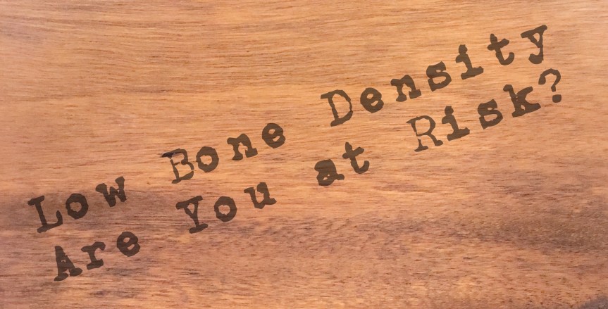 Low Bone Density: Who’s at&nbsp;Risk?